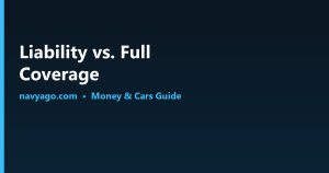 Liability vs full coverage car insurance